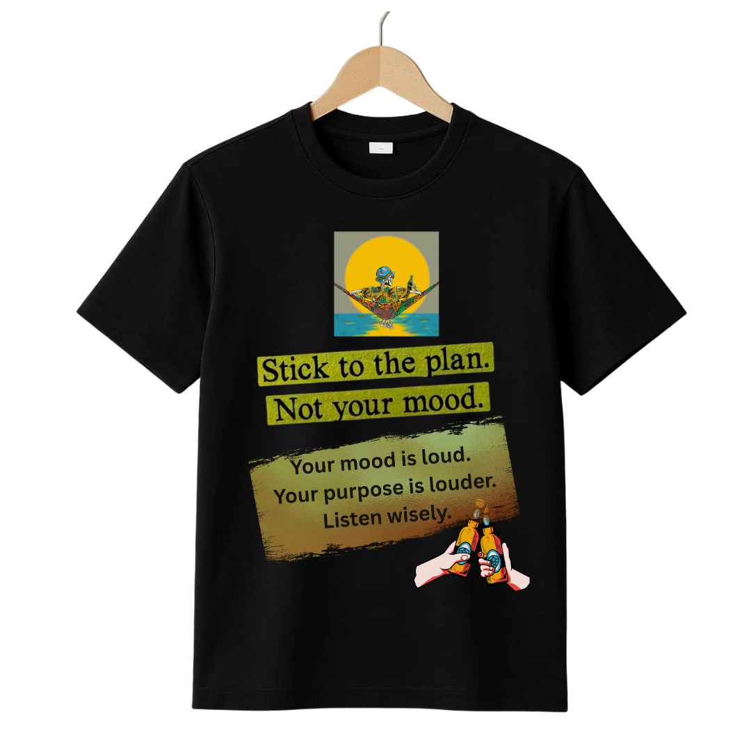 Stick to your plan not to your mood Crew T-Shirt