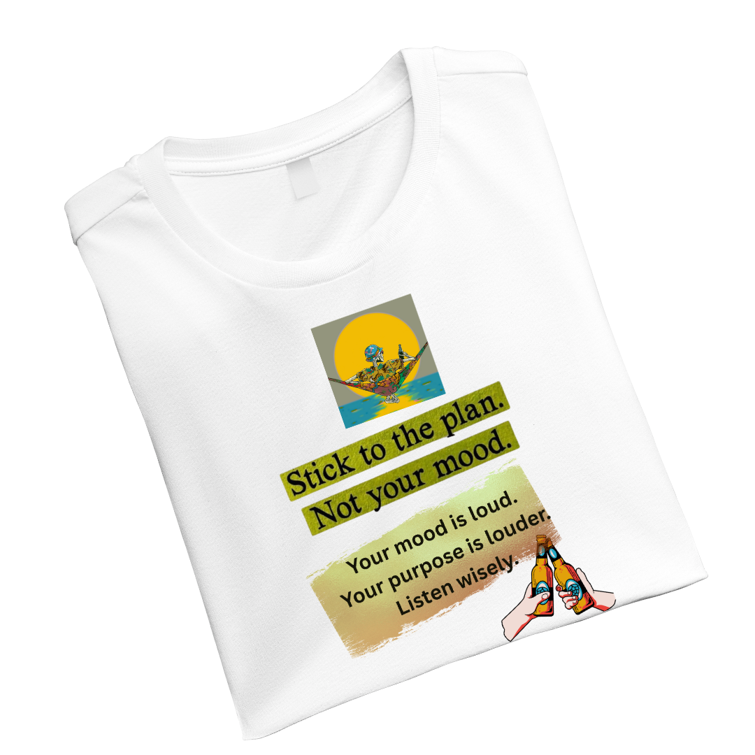 Stick to your plan not to your mood Crew T-Shirt