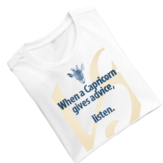 Listen When Capricon Gives Advice Crew T-Shirt