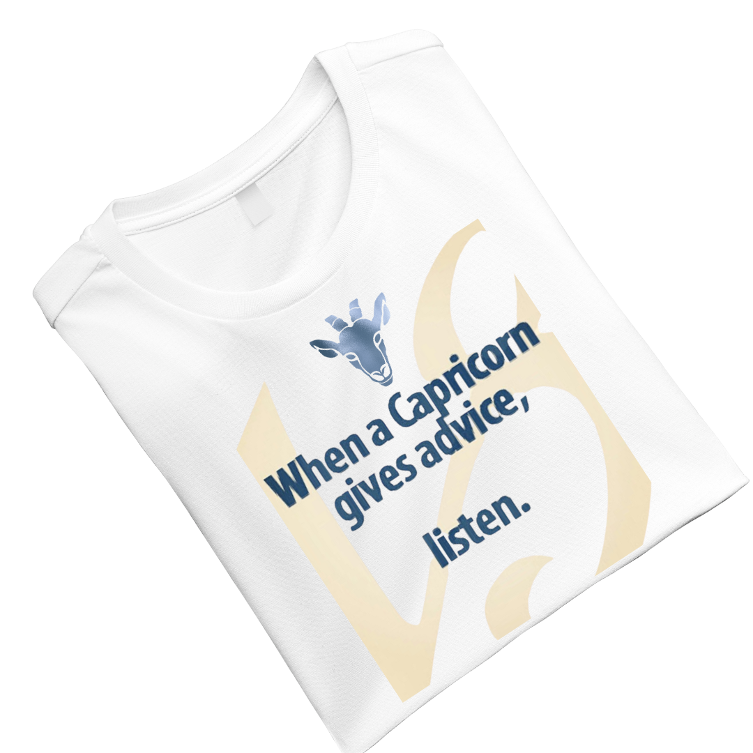 Listen When Capricon Gives Advice Crew T-Shirt
